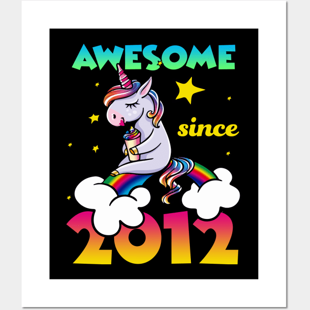 Cute Awesome Unicorn Since 2012 Rainbow Gift Wall Art by saugiohoc994